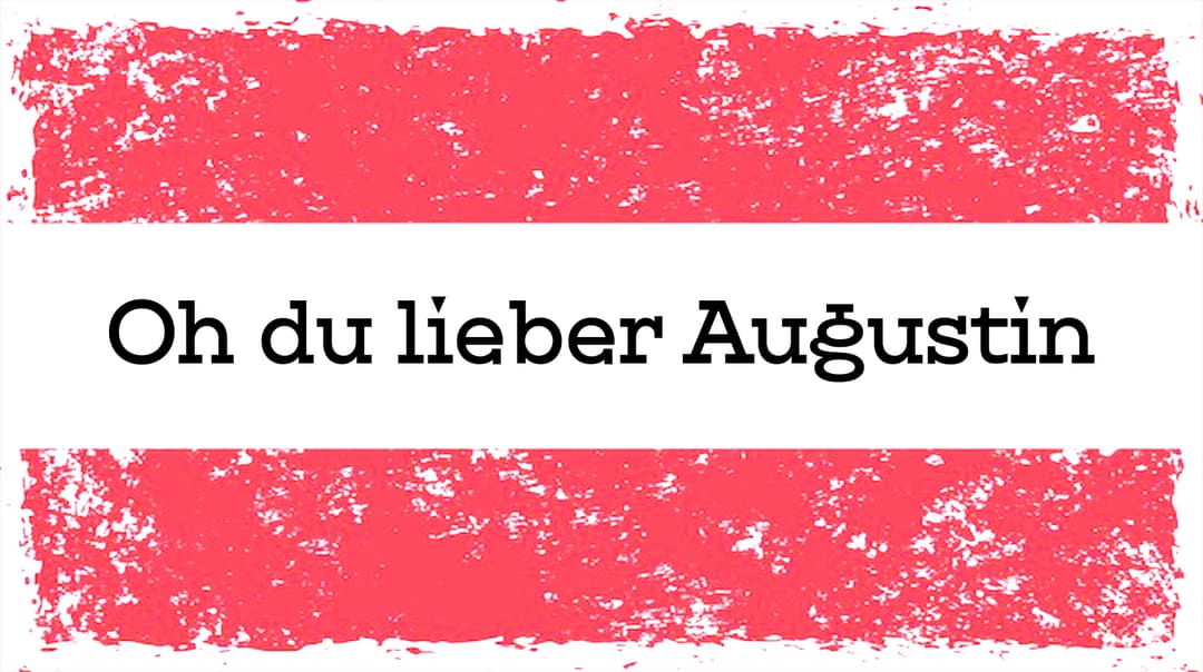 Oh du lieber Augustin - Marx Augustin (1679)