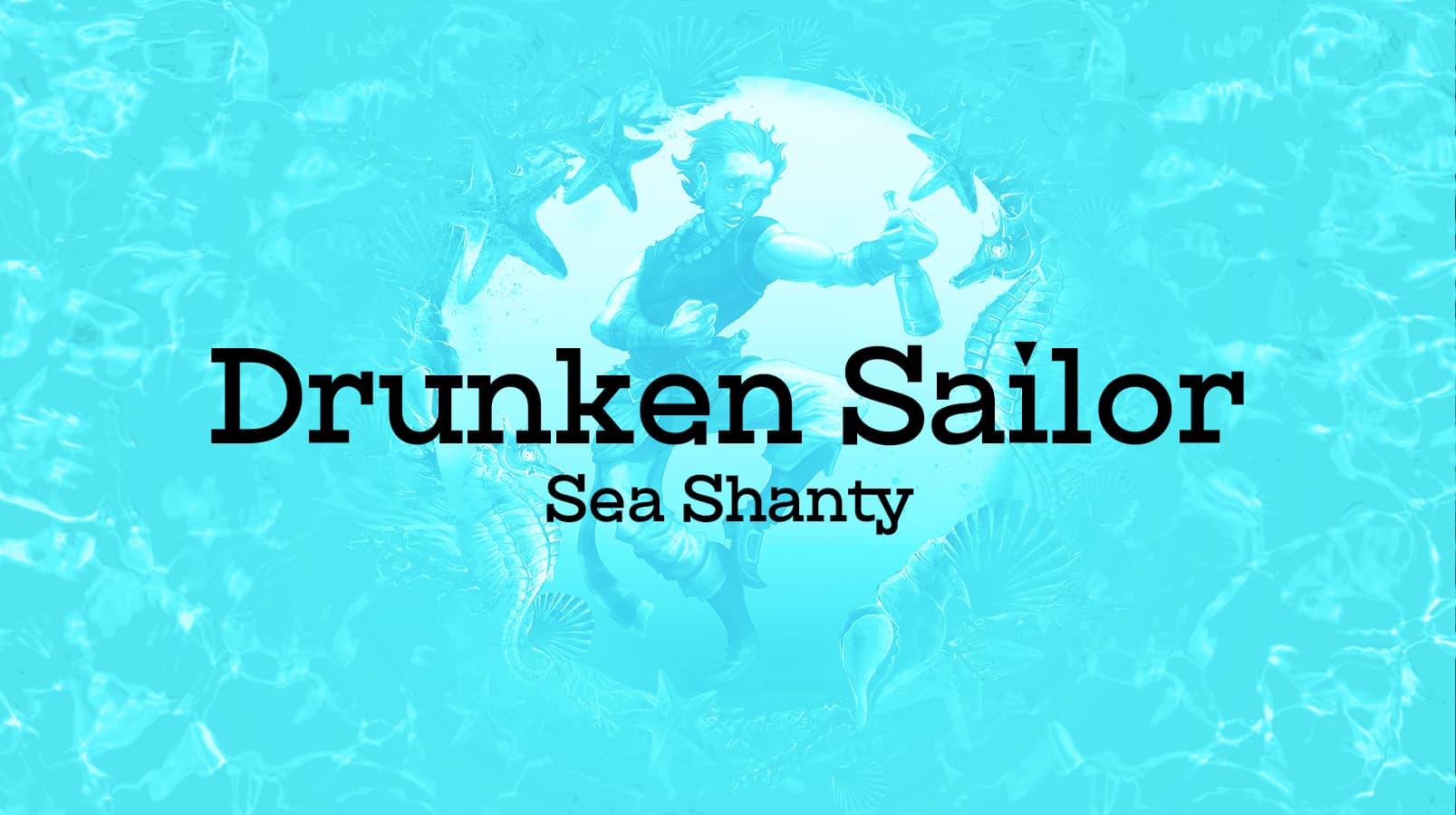 Drunken Sailor