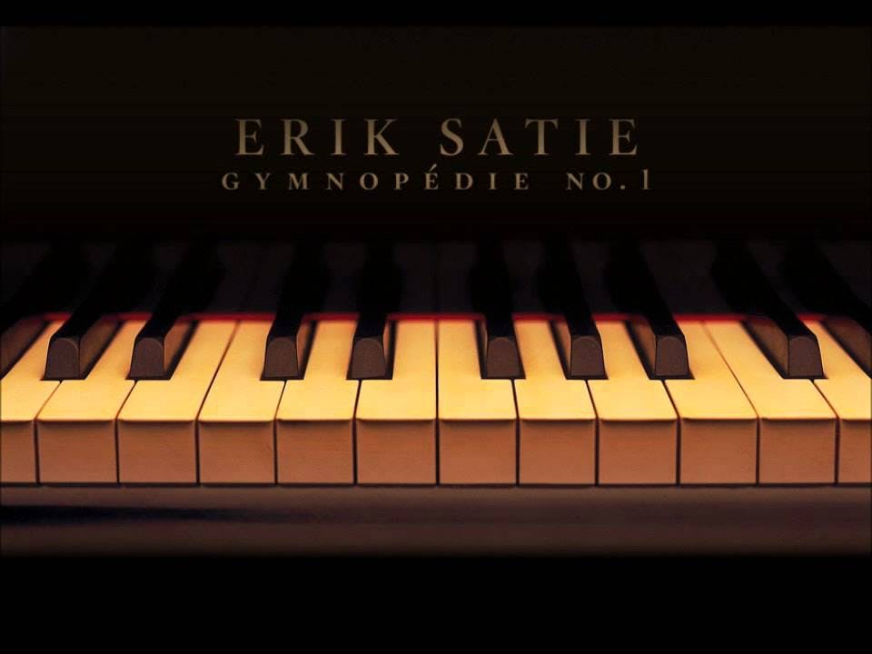 Gymnopedie No. 1 - Erik Satie