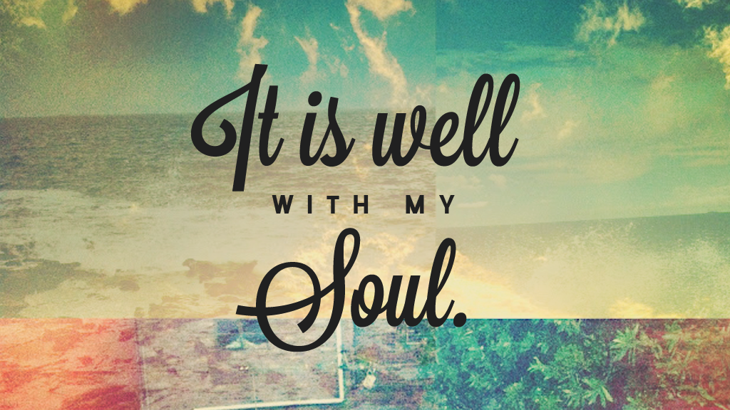 It Is Well (With My Soul) - Philip Bliss