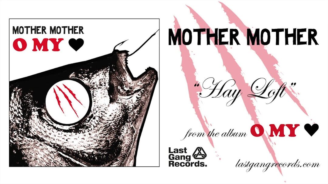 Hayloft - Mother Mother